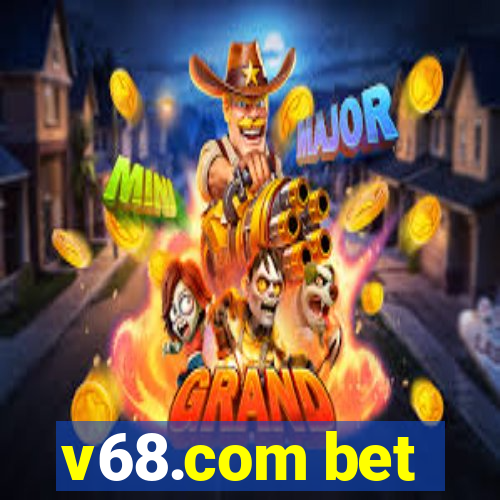 v68.com bet